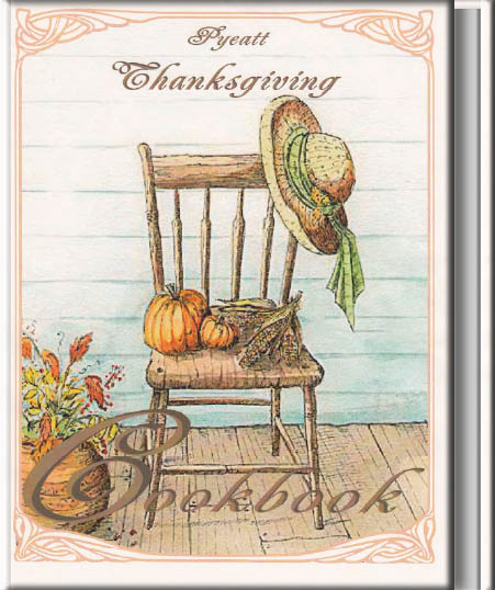 Pyeatt Family Thanksgiving Cookbook